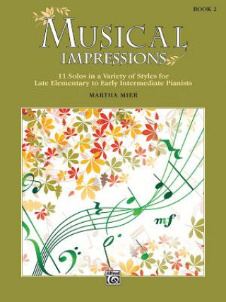 MUSICAL IMPRESSIONS BOOK 2