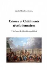 Crimes Et Chatiments Revolutionnaires