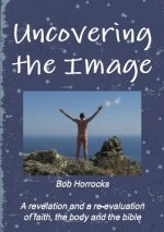 Uncovering the Image