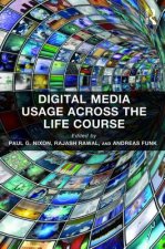 Digital Media Usage Across the Life Course