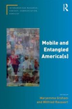 Mobile and Entangled America(s)