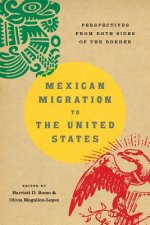 Mexican Migration to the United States