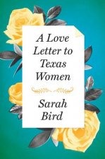 Love Letter to Texas Women