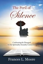 Peril of Silence