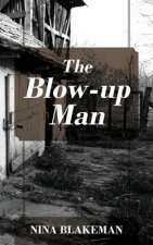 Blow-up Man