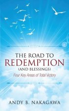 Road to Redemption (and Blessings)