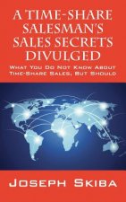 Time-Share Salesman's Sales Secrets Divulged