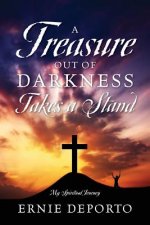 Treasure Out of Darkness Takes a Stand