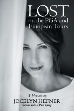 Lost on the Pga and European Tours