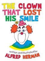 Clown That Lost His Smile