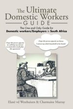 Ultimate Domestic Workers Guide
