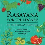 Rasayana for Childcare