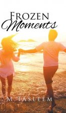 Frozen Moments