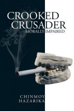 Crooked Crusader