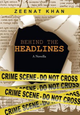 Behind the Headlines