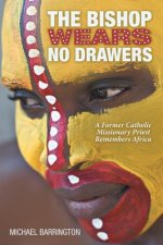 Bishop Wears No Drawers