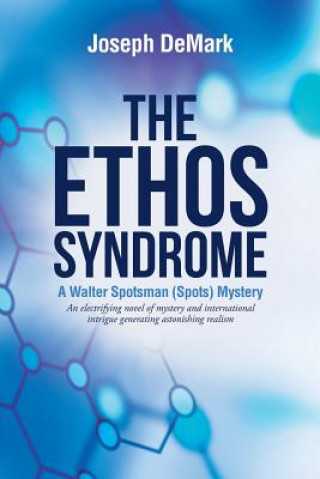 Ethos Syndrome