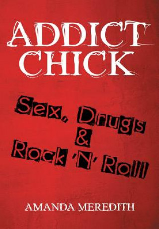 Addict Chick