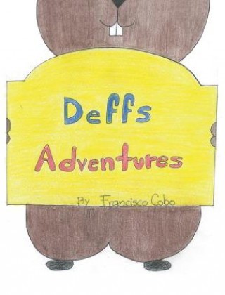 Deffs Adventures