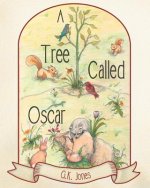 Tree Called Oscar