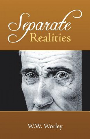 Separate Realities
