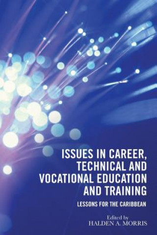 Issues in Career, Technical and Vocational Education and Training