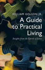 Guide to Practical Living