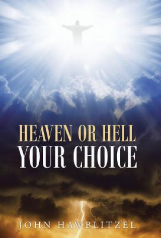 Heaven or Hell