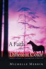 Faith of a Different Color