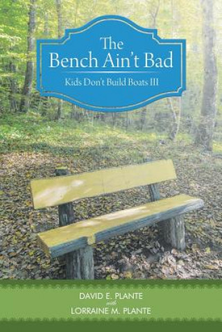 Bench Ain't Bad