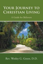 Your Journey to Christian Living