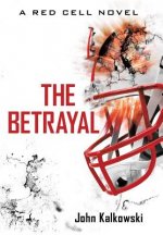 Betrayal