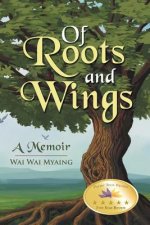 Of Roots and Wings