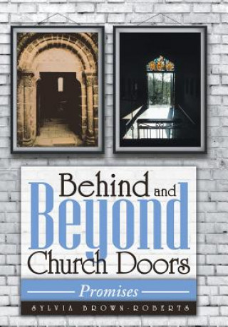Behind and Beyond Church Doors