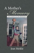 Mother's Memory