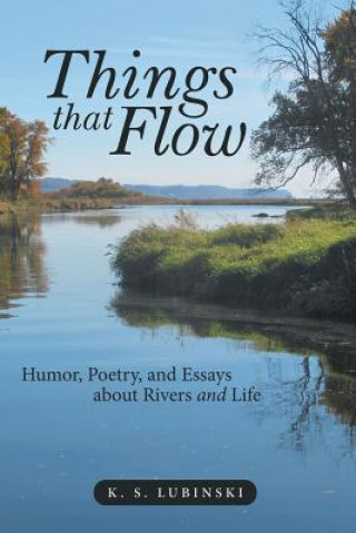 Things that Flow