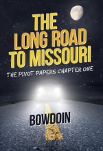 Long Road to Missouri