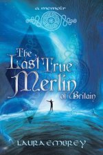 Last True Merlin of Britain
