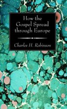 How the Gospel Spread Through Europe