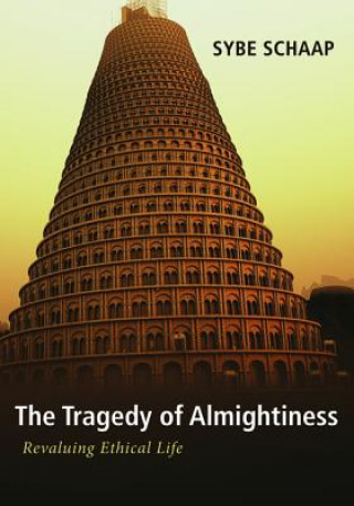 Tragedy of Almightiness