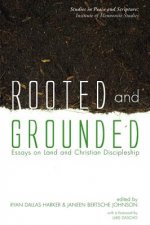 Rooted and Grounded