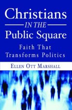 Christians in the Public Square