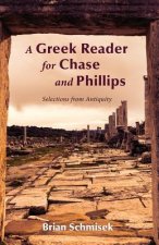 Greek Reader for Chase and Phillips