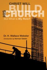 Christ Will Build His Church