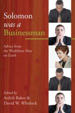 Solomon Was a Businessman