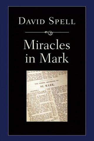 Miracles in Mark