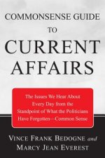 Commonsense Guide to Current Affairs