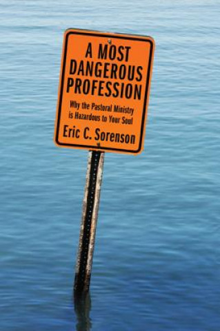 Most Dangerous Profession