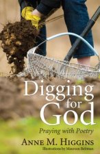 Digging for God