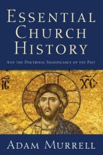 Essential Church History